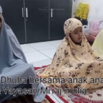 Kegiatan Yatim Dhuafa Binaan, Sholat Dhuha Bersama