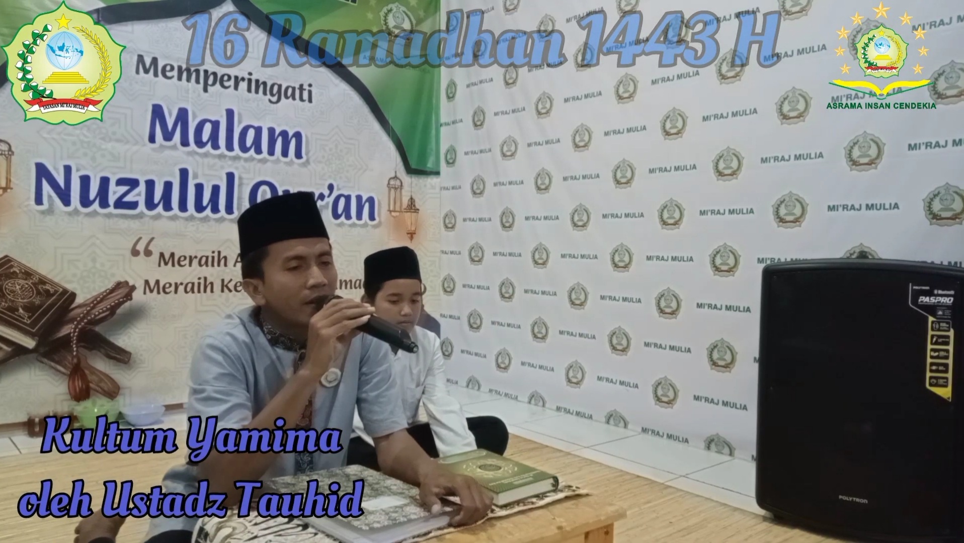Ramadhan-nya Yamima, Malam Nuzulul Qur’an 16 Ramadhan 1443 H
