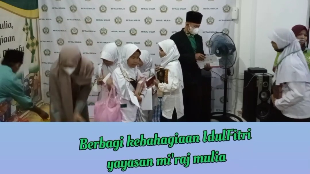 Yayasan Mi’raj Mulia Berbagi Kebahagiaan Bersama Anak Yatama Binaan