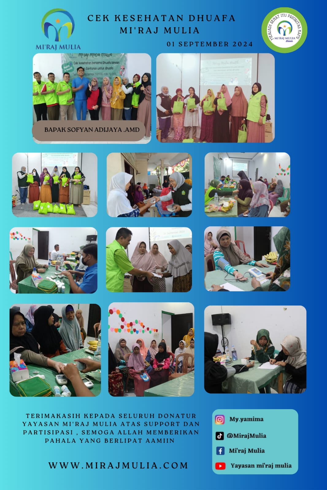 Miraj Mulia Health (Cek Kesehatan Bersama Dhuafa Binaan dan Santunan untuk Dhuafa)