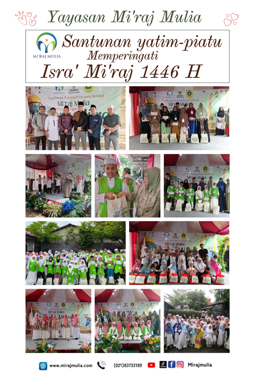 Miraj Mulia Gelar Peringatan Isra Miraj 1446 H dan Santunan Akbar Bersama Anak Yatim dan Dhuafa