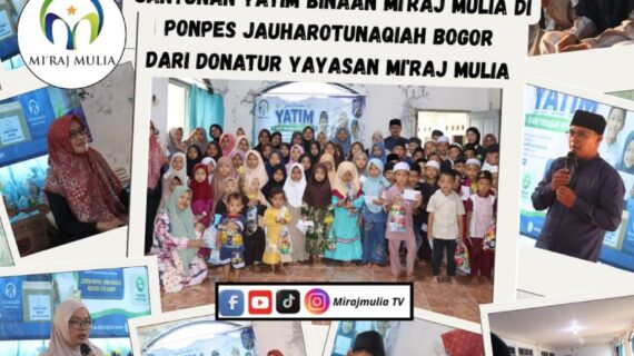 Menebar Cahaya Al-Qur’an dan Kepedulian, Yayasan Mi’raj Mulia Salurkan Wakaf Al-Qur’an dan Santunan Yatim di Pondok Pesantren Jauharotunaqiyah